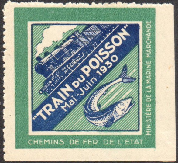 Philatelie France Vignette : Chemins de Fer de L'Etat : Train du Poisson Publicity Stamps Reklamemarken